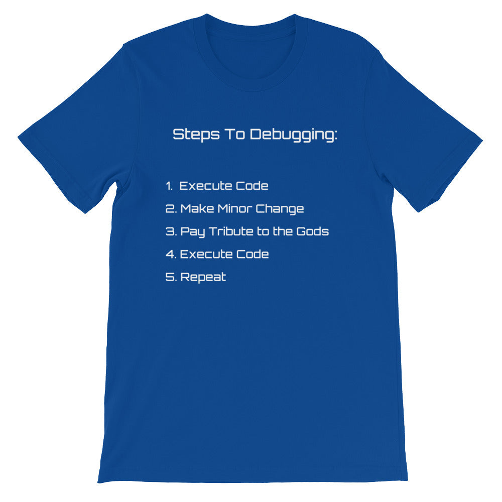 How To Debug Short-Sleeve T-Shirt