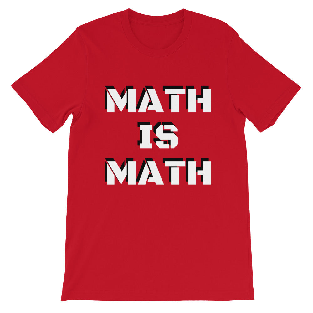 Math Is Math Short-Sleeve T-Shirt