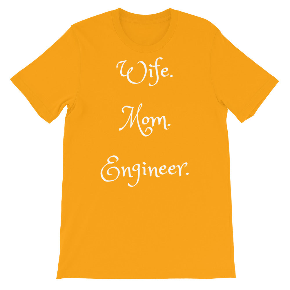 Wife Mom Engineer T-Shirt