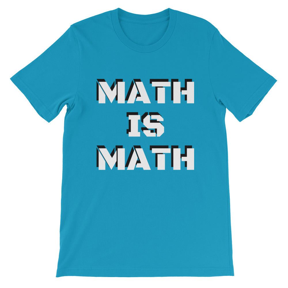 Math Is Math Short-Sleeve T-Shirt