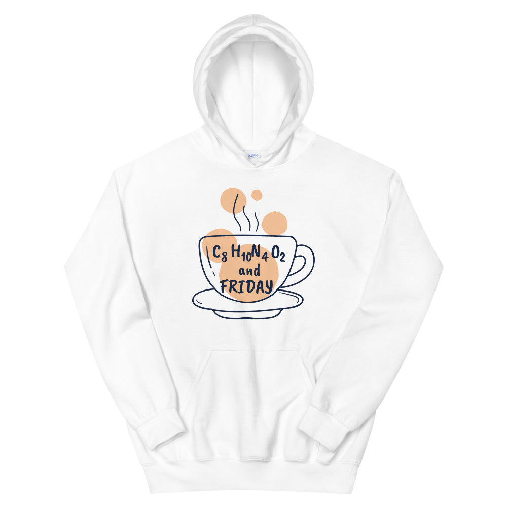 Caffeine and Friday Unisex Hoodie